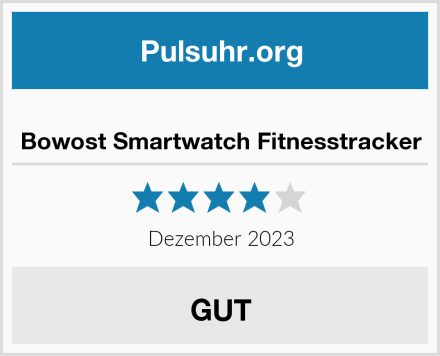  Bowost Smartwatch Fitnesstracker Test